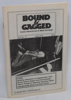 Cat.No: 264429 Bound and Gagged: erotic adventures in male bondage; #14, Jan/Feb 1990....