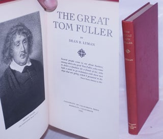 Cat.No: 264435 The Great Tom Fuller. Dean B. Lyman