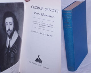 Cat.No: 264483 George Sandys, Poet-Adventurer: A Study in Anglo-American Culture in the...
