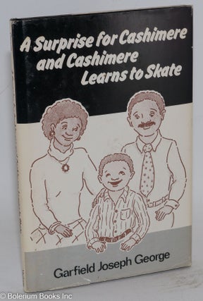 Cat.No: 264551 A surprise for Cashimere and Cashimere learns to skate. Garfield Joseph...