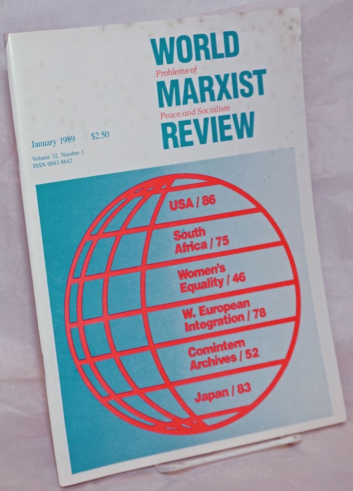 Cat.No: 264592 World Marxist Review: Problems of peace and socialism. Vol. 32, No. 1, Jan 1989