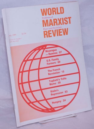 Cat.No: 264596 World Marxist Review: Problems of peace and socialism. Vol. 32, No.7, Jul...