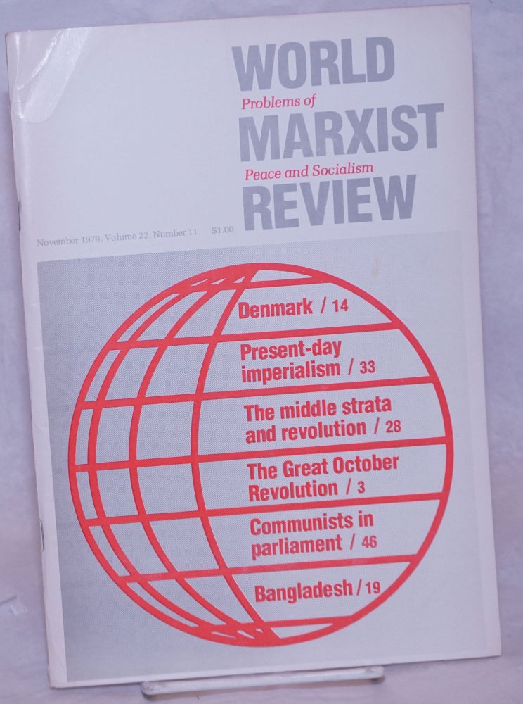 Cat.No: 264612 World Marxist Review: Problems of peace and socialism. Vol. 22, No. 11, 1979, Nov