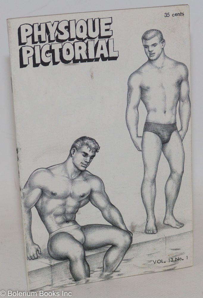 Cat.No: 264713 Physique Pictorial vol. 13, #1, August 1963. Bob Mizer, Tom of Finland photographer, Steve Masters, Ross.
