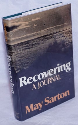 Cat.No: 264753 Recovering: a journal. May Sarton
