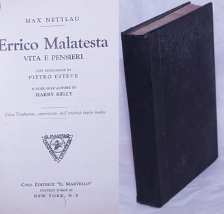 Cat.No: 264803 Errico Malatesta: Vita e Pensieri. Con Prefazione di Pietro Esteve e Note...