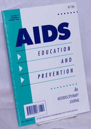 Cat.No: 264890 AIDS Education and Prevention: an interdisciplinary journal; vol. 4, #4,...