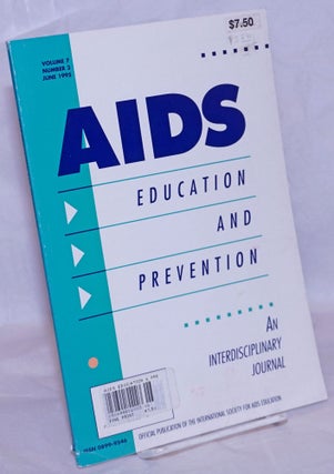 Cat.No: 264892 AIDS Education and Prevention: an interdisciplinary journal; vol. 7, #3,...