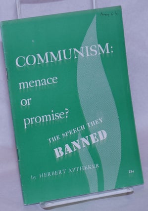 Cat.No: 264971 Communism: menace or promise? The speech they banned [sub-title from...