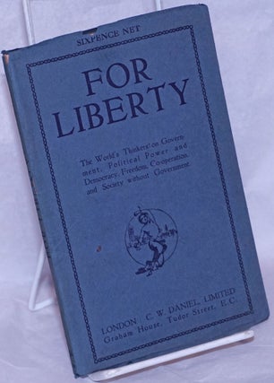Cat.No: 265049 For Liberty (Liberty Luminants): An Anthology of Revolt; The World's...