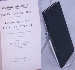 Cat.No: 265069 Instructions for Forreine Travell, 1642: collated with the second edition...