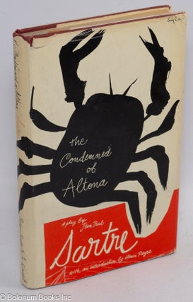 Cat.No: 265102 The Condemned of Altona: a play in five acts. Jean-Paul Sartre, dust...