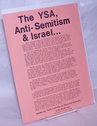 Cat.No: 265152 The YSA, anti-Semitism & Israel. Youth Committee for Peace, Democracy in...