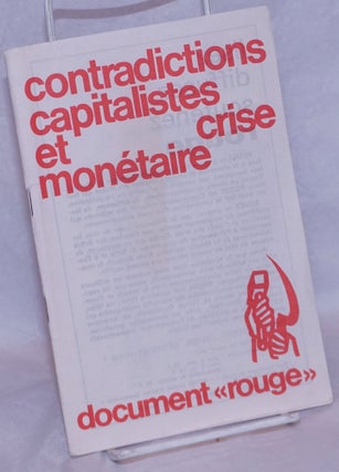 Cat.No: 265203 Contradictions capitalistes et crise monétaire, document