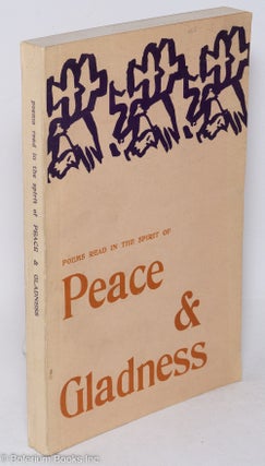 Cat.No: 265308 Poems Read in the Spirit of Peace & Gladness. Doug Palmer, Tove Neville,...