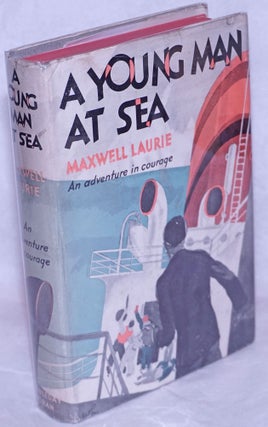 Cat.No: 265312 A Young Man at Sea. Maxwell Laurie