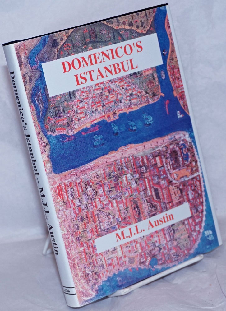 Cat.No: 265401 Domenico's Istanbul. Michael John Lester Austin, introduction, commentary, Geoffrey Lewis.