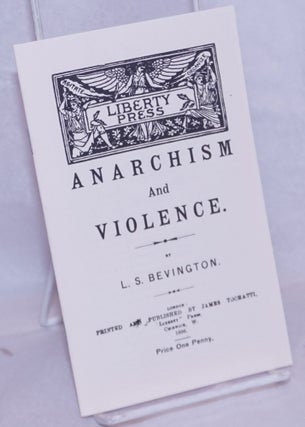 Cat.No: 265436 Anarchism and Violence. Louisa S. Bevington