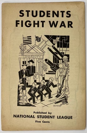 Cat.No: 265455 Students fight war. National Student League, Ad Reinhardt illustration