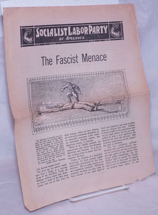 Cat.No: 265502 The Fascist Menace. Socialist Labor Party
