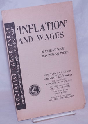 Cat.No: 265504 'Inflation' and Wages: Do increased wages mean increased prices? Socialist...