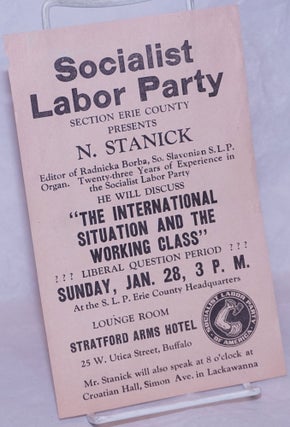 Cat.No: 265506 Socialist Labor Party Section Erie County Presents N. Stanick, Editor of...
