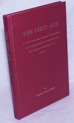 Cat.No: 265534 The First Age - of the Portuguese Embassies, Navigations and...