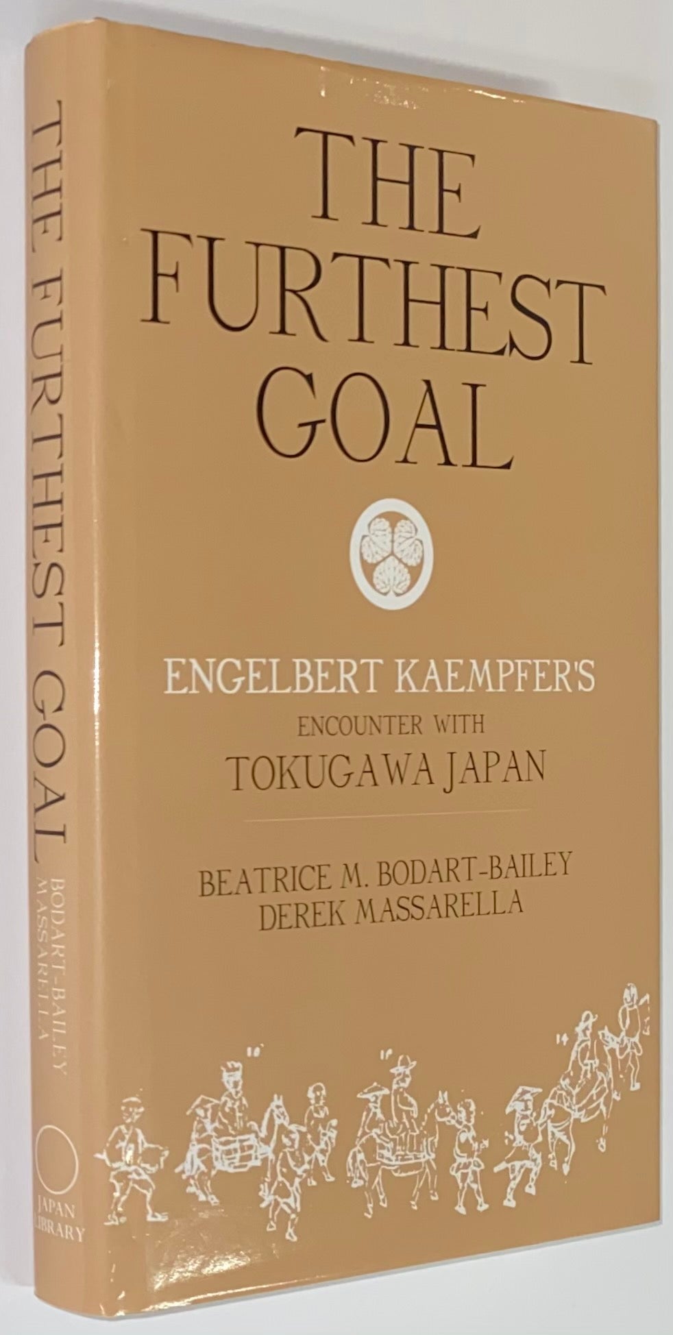 The Furthest Goal Engelbert Kaempfer s Encounter with Tokugawa