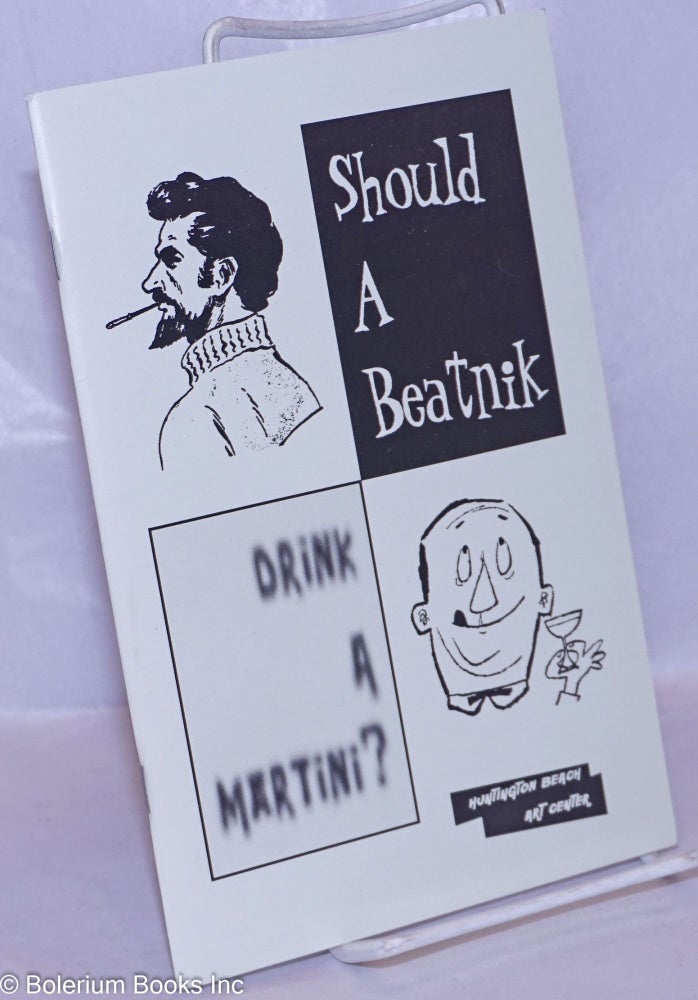Cat.No: 265809 Should a Beatnik Drink a Martini? Richard Turner, a ten year survey, 1987-1997. Richard Turner, Tyler Stallings.