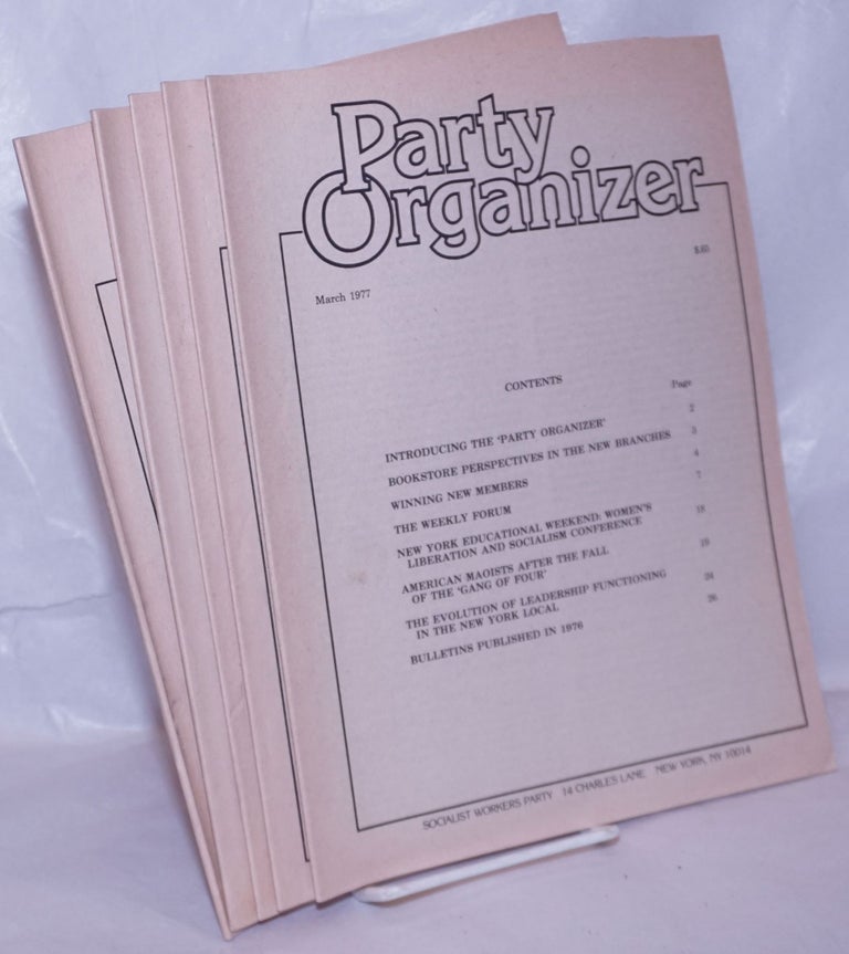 Cat.No: 265927 Party organizer, vol. 1, no. 1, March 1977 to no. 5, December 1977. Socialist Workers Party.
