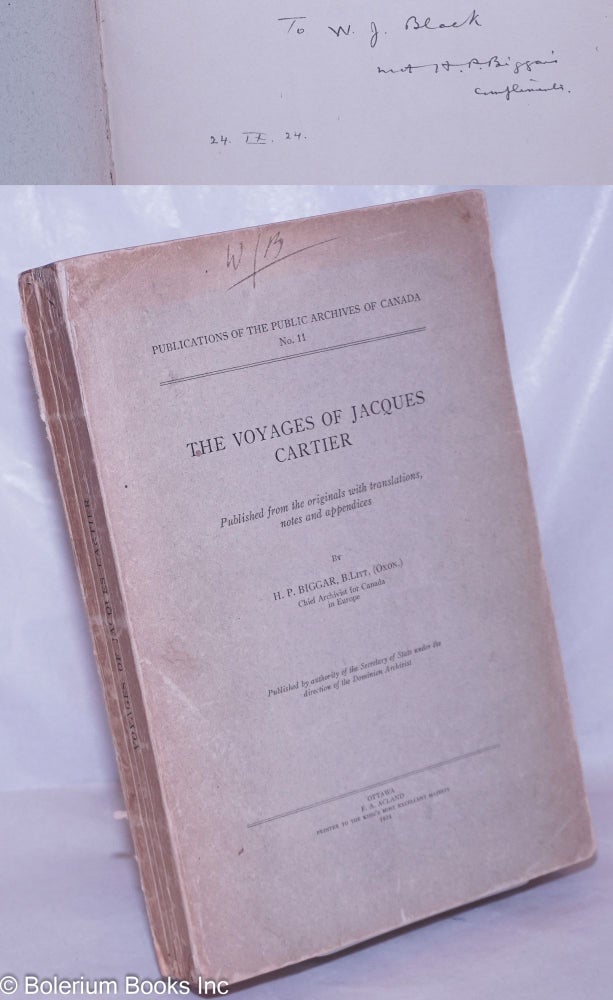 Cat.No: 266033 The Voyages of Jacques Cartier. H. P. Bigger, B. Lit.