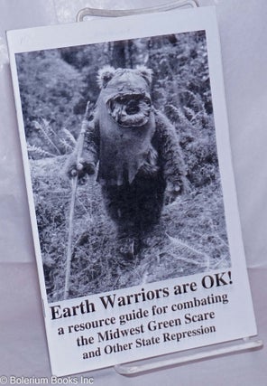 Cat.No: 266046 Earth Warriors are OK! a resource guide for combatting the Midwest Green...