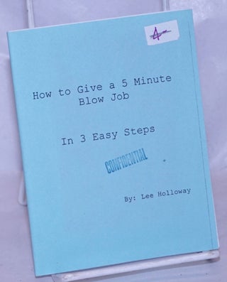 Cat.No: 266195 How to Give a 5 Minute Blow Job in 3 easy steps. Lee Holloway