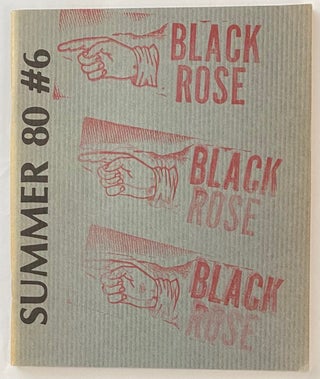 Cat.No: 266296 Black Rose; No. 6 (Summer 1980
