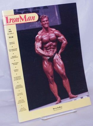 Cat.No: 266351 Iron Man magazine: vol. 45, #5, July 1986: Berry DeMay. Peary Rader,...