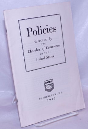 Cat.No: 266385 Policies Advocated by the Chamber of Commerce of the United States