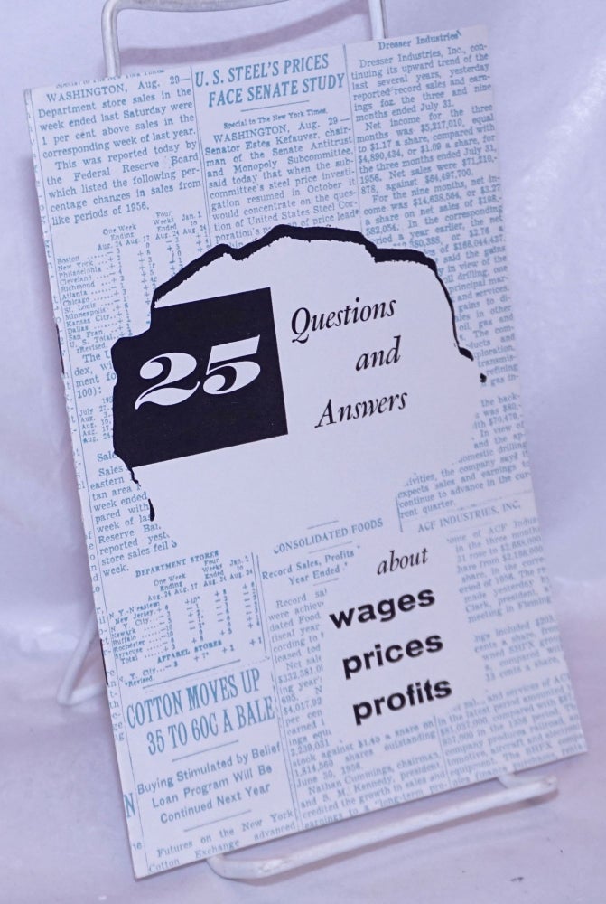 Cat.No: 266403 25 Questions and Answers: about wages - prices - profits