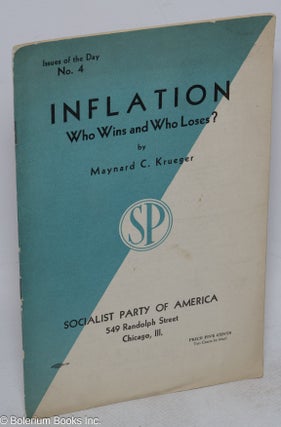 Cat.No: 266424 Inflation, who wins and who loses? Maynard C. Krueger