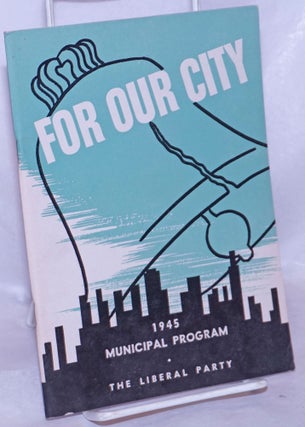 Cat.No: 266435 For Our City: 1945 Municipal Program
