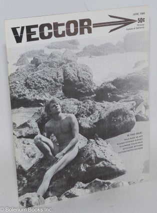 Cat.No: 266483 Vector: a voice for the homophile community; vol. 5, #6, June 1969: Male...