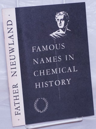 Cat.No: 266491 Famous Names in Chemical History: Father Nieuwland