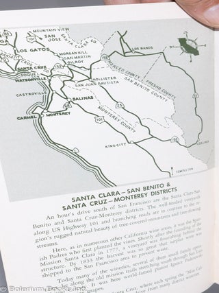 California's Wine Wonderland: A guide to touring California's historic grape and wine districts