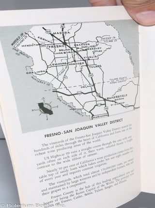 California's Wine Wonderland: A guide to touring California's historic grape and wine districts