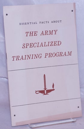 Cat.No: 266506 Essential Facts About the Army Specialized Training Program