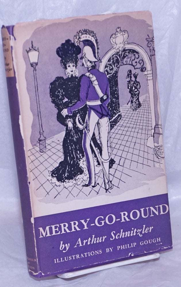 Cat.No: 266593 Merry-Go-Round (Reigen). Arthur Schnitzler, Frank, Jacqueline Marcus, Philip Gough, Ilsa Barea.