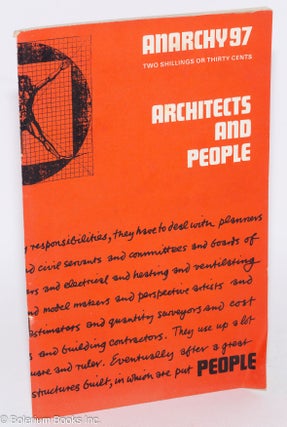 Cat.No: 266600 Anarchy. No. 97 (Vol. 9 No. 3), March 1969: Architects and People