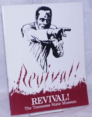 Cat.No: 266609 Revival! A Catalogue from an Exhibition on Protestant Revivalism. The...