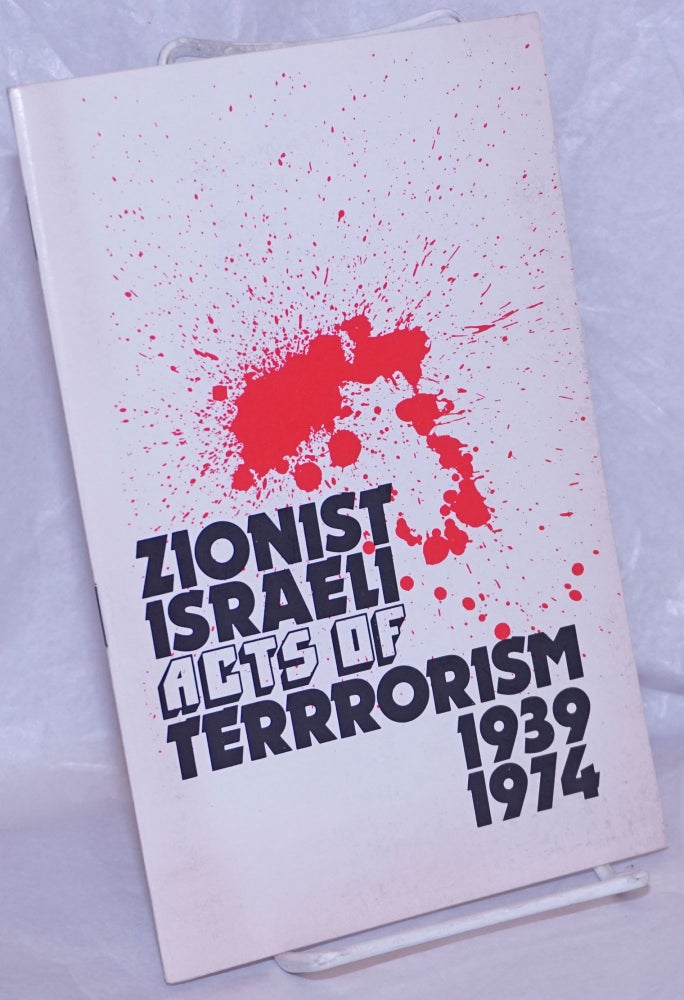 Cat.No: 266680 Zionist Israeli acts of terrorism, 1939-1974