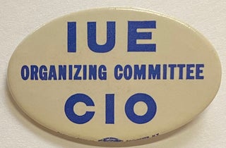 Cat.No: 266695 IUE Organizing Committee / CIO [pinback button