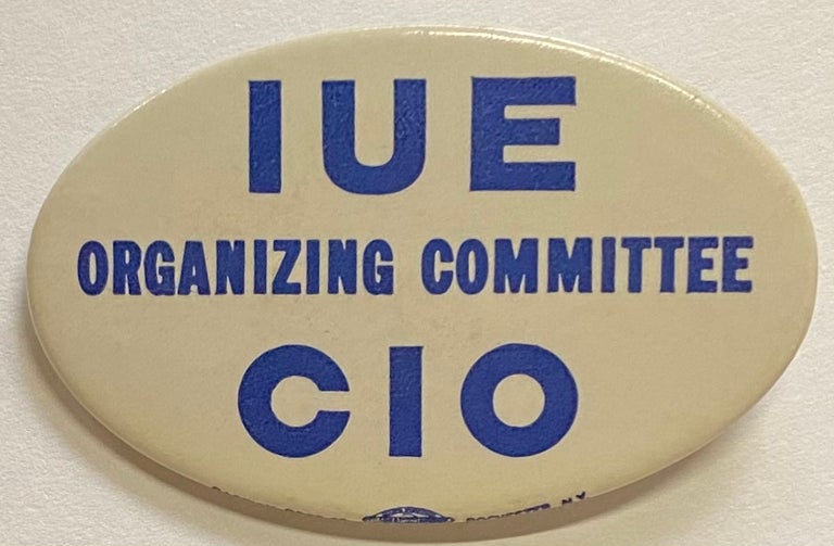 Cat.No: 266695 IUE Organizing Committee / CIO [pinback button]